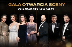 Gala Otwarcia - Inauguracja 79. sezonu artystycznego