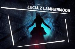 Łucja z Lammermoor