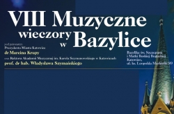 VIII Muzyczne wieczory w Bazylice